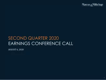 SECOND QUARTER 2020  EARNINGS CONFERENCE CALL  AUGUST 6, 2020  1  FORWARD-LOOKING STATEMENTS