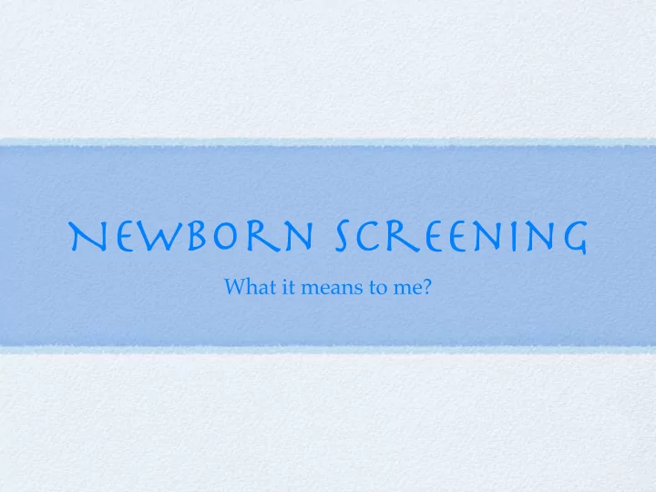 newborn screening