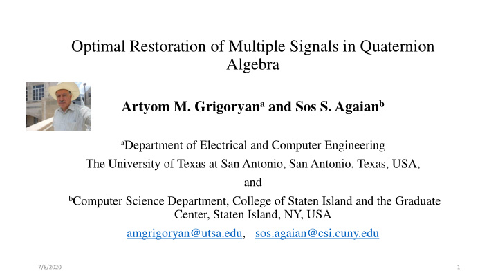 optimal restoration of multiple signals in quaternion