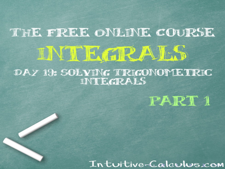 trigonometric integrals trigonometric integrals