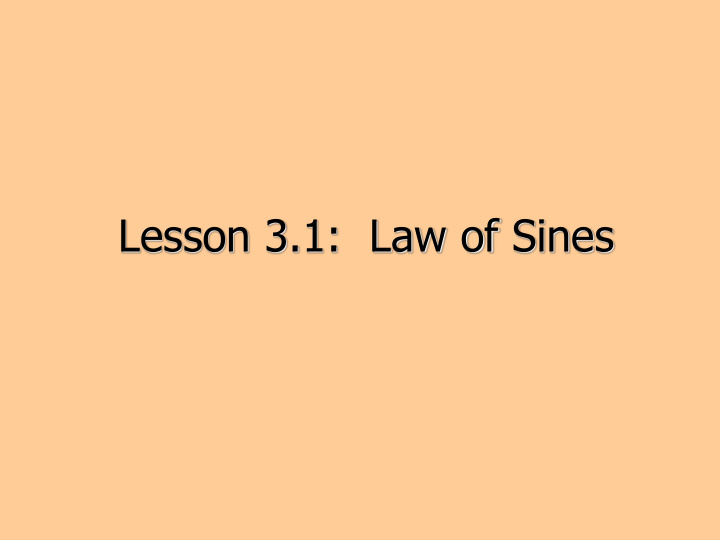 lesson 3 1 law of sines distance to the moon