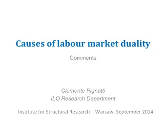 Causes  of  labour  market  duality    Comments     Clemente Pignatti