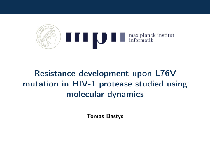 resistance development upon l76v mutation in hiv 1