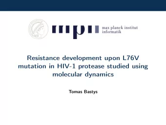 Resistance development upon L76V  mutation in HIV-1 protease studied using  molecular dynamics