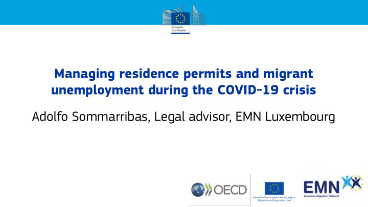 managing residence permits and migrant unemployment