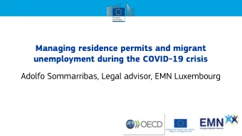 Managing residence permits and migrant  unemployment during the COVID-19 crisis  Adolfo
