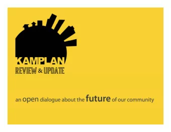 1 KAMPLAN ADVISORY COMMITTEE 2014  2016 KAMPLAN 101 April 24, 2014 3pm  5:30pm DES Boardroom