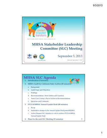MHSA Stakeholder Leadership  Committee (SLC) Meeting  Committee (SLC) Meeting  September 5, 2013