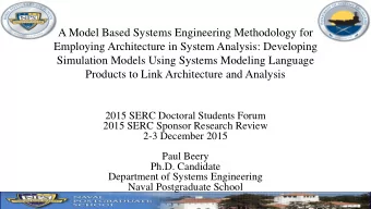 A Model Based Systems Engineering Methodology for  Employing Architecture in System Analysis: