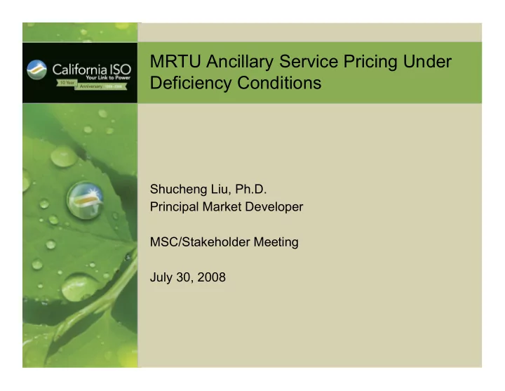 mrtu ancillary service pricing under deficiency conditions