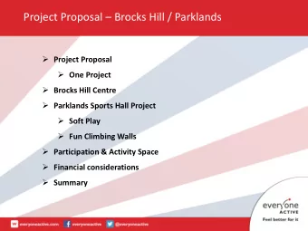 Project Proposal  Brocks Hill / Parklands  Project Proposal  One Project  Brocks Hill