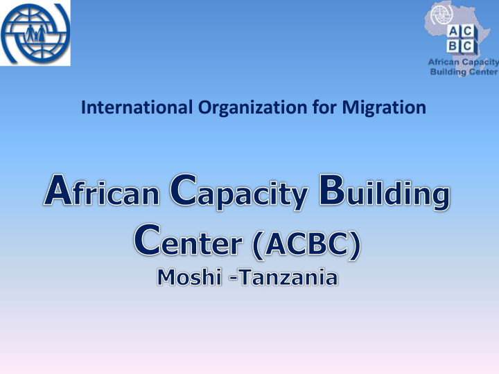 international organization for migration african capacity
