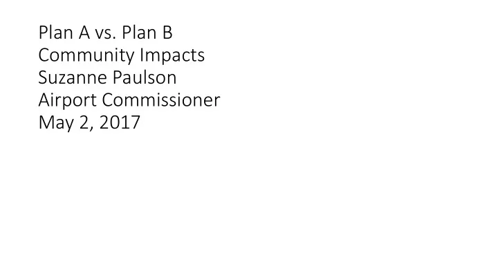 plan a vs plan b