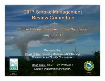Presented by:  David Collier, Planning Manager - Air Planning  Environmental Quality Commission