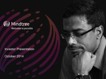 Investor Presentation  October 2014  Safe Harbor  Certain statements in this release concerning our