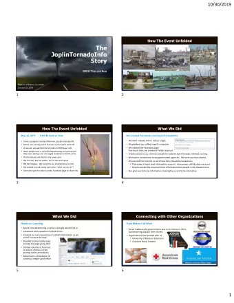 The  JoplinTornadoInfo  Story  SMEM Then and Now  Rebecca Williams, Co-creator  October 29, 2019  1
