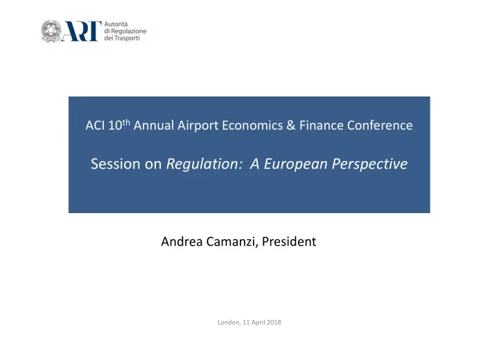 session on regulation a european perspective