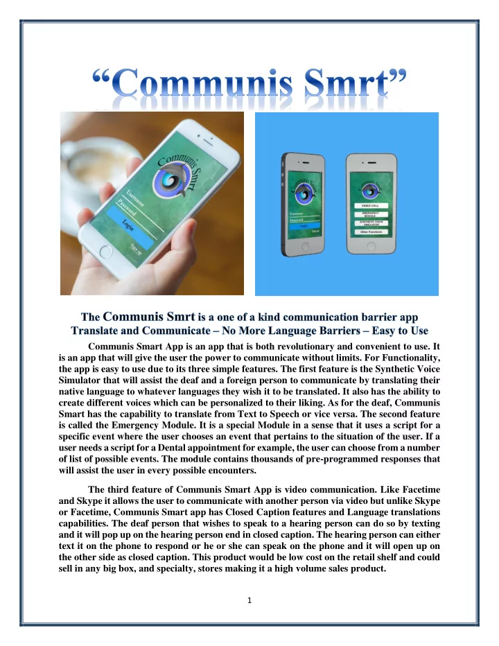 communis smart app is an app that is both revolutionary