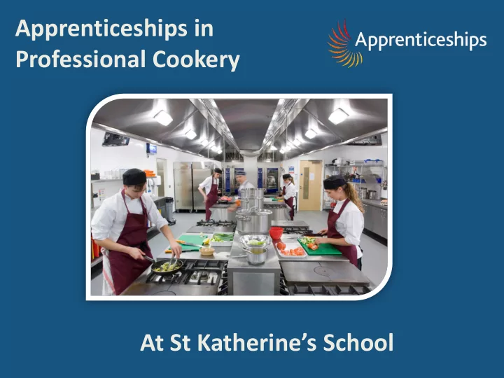 professional cookery at st katherine s school what is an