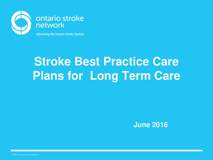 stroke best practice care plans for long term care
