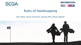 Rules of Handicapping  Geri Deck, Kevin OConnor, Jeremy Pitt, Doug Sullivan  Date 2019  Workshop