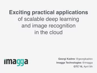 Exciting practical applications  of scalable deep learning  and image recognition  in the cloud