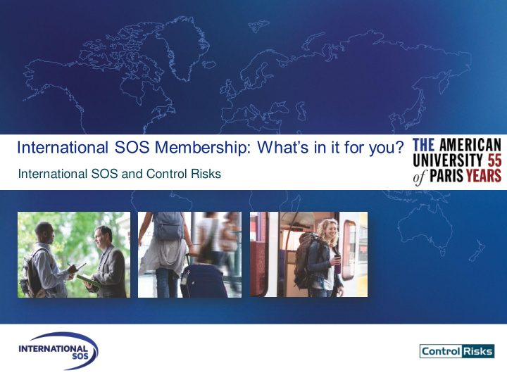 international sos membership what s in it for you