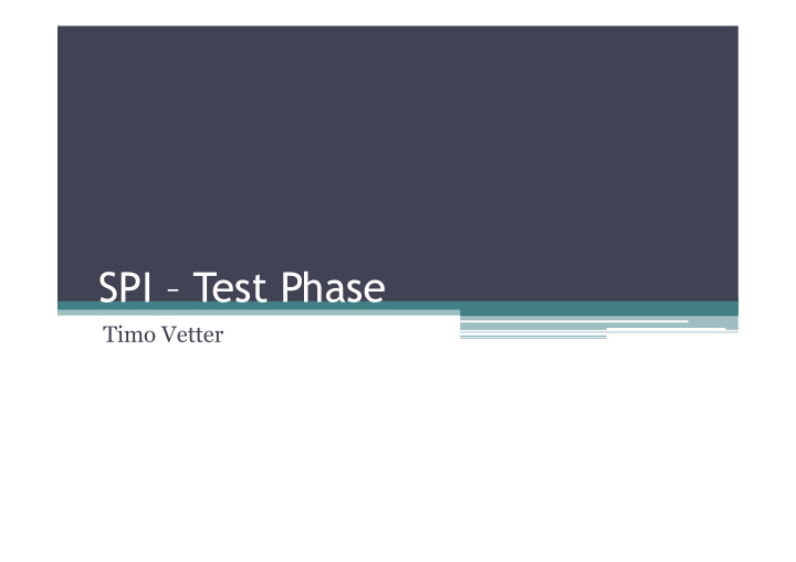 spi test phase