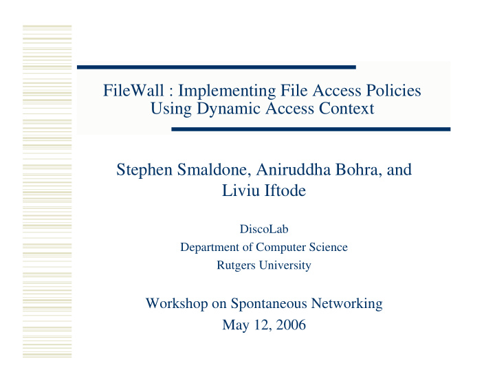 filewall implementing file access policies using dynamic