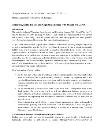 Narrative, Embodiment, and Cognitive Science: Why Should We Care?  Introduction  My topic for today