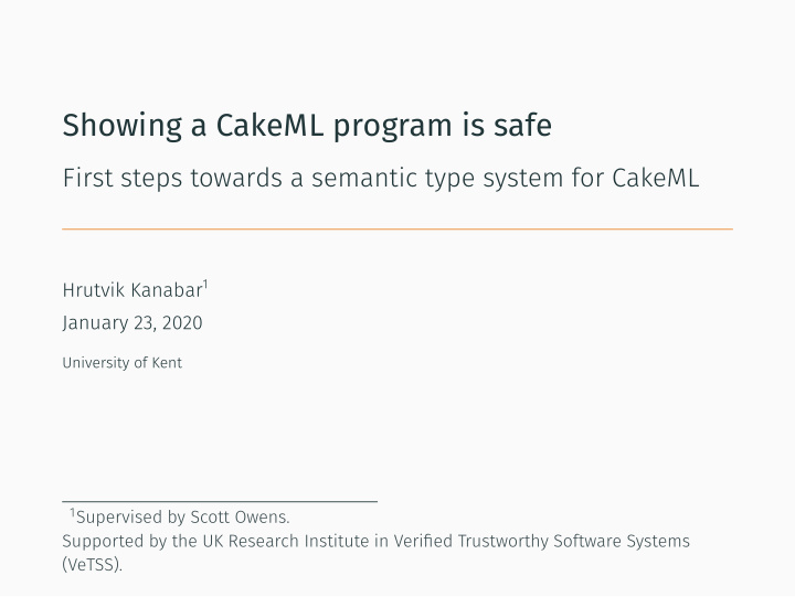showing a cakeml program is safe cakeml a verified