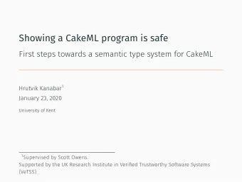 Showing a CakeML program is safe  CakeML   A verified implementation of ML   Formally