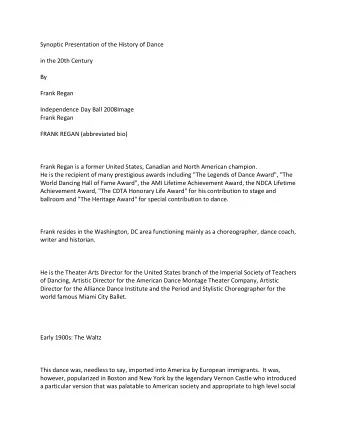 Synoptic Presentation of the History of Dance  in the 20th Century  By  Frank Regan  Independence