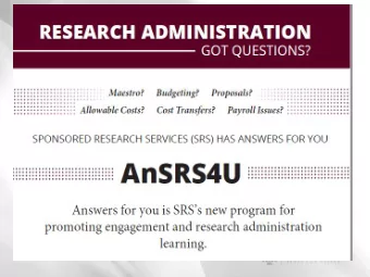 Welcome to AnSRS4U  SPONSORED RESEARCH SERVICES HAS ANSWERS FOR YOU  Answers for you is SRSs new