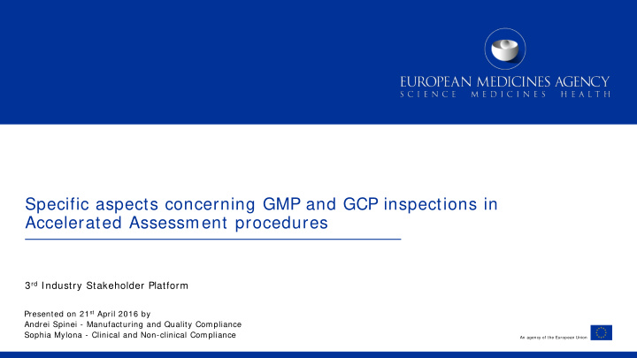 specific aspects concerning gmp and gcp inspections in