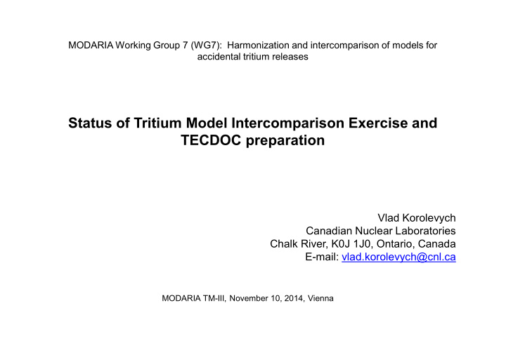 status of tritium model intercomparison exercise and