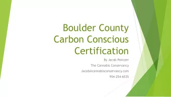Boulder County  Carbon Conscious  Certification  By Jacob Policzer  The Cannabis Conservancy