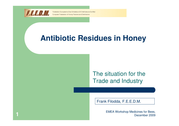 antibiotic residues in honey