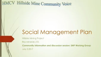 Social Management Plan  Hillside Mining Project  Rex Minerals LTD.  Community Information and