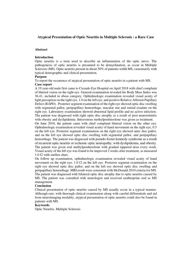atypical presentation of optic neuritis in multiple