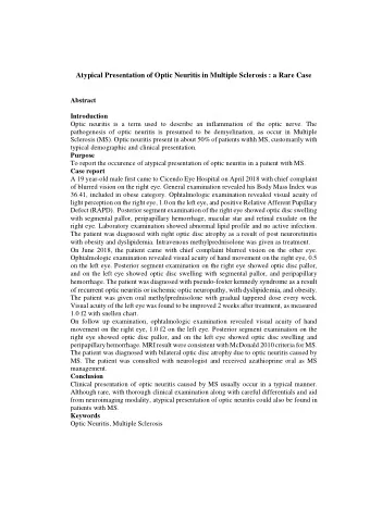 Atypical Presentation of Optic Neuritis in Multiple Sclerosis : a Rare Case  Abstract  Introduction