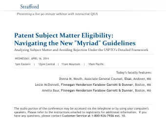Patent Subject Matter Eligibility:  Navigating the New &quot;Myriad&quot; Guidelines  Analyzing
