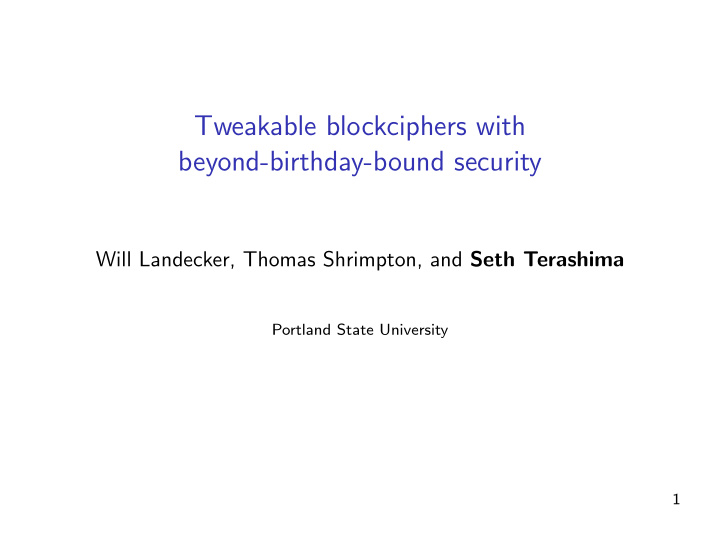 tweakable blockciphers with beyond birthday bound security