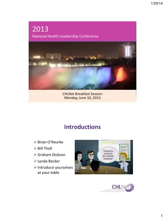 2013  National Health Leadership Conference  CHLNet Breakfast Session  Monday, June 10, 2013