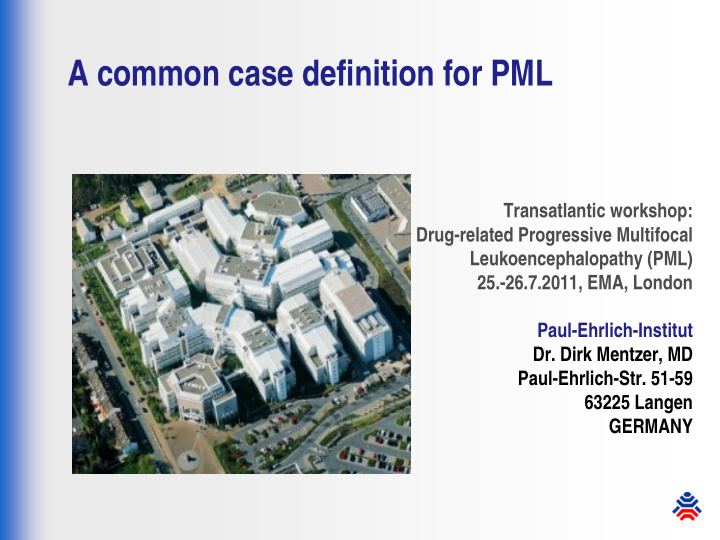 a common case definition for pml