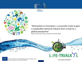 Renovation in Innovation: a successful route to gain  a sustainable chemical industry from a