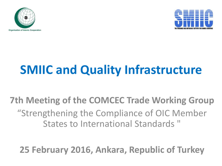 smiic and quality infrastructure