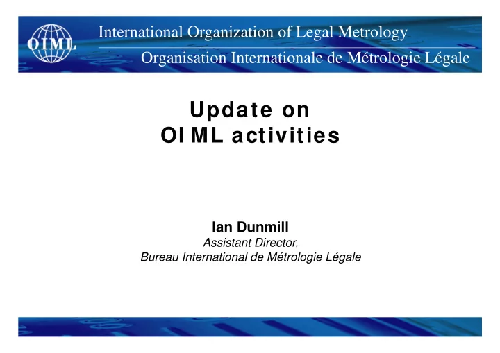 update on oi ml activities