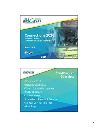 Connections 2026 Escambia Countys 10  Year Transit Development Plan August 2016 Presentation