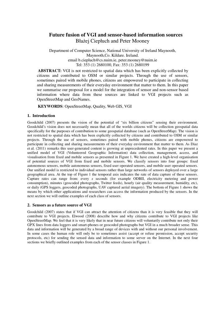 future fusion of vgi and sensor based information sources